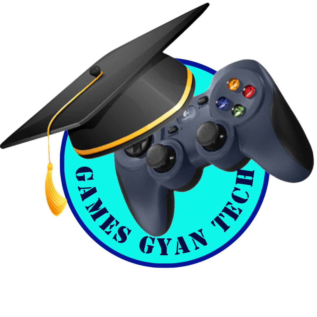 Games Gyan Tech - Knowledge among the gamers